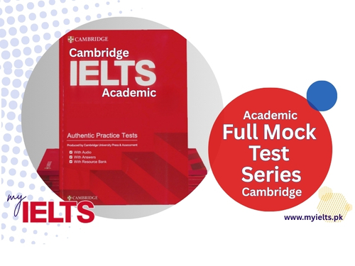 Full Mock Series Cambridge IELTS Academic